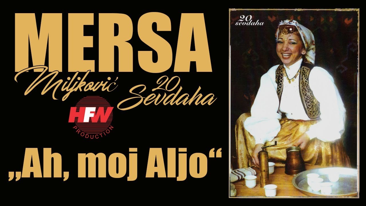 Mersa Miljković - Ah, moj Aljo - ( Official Video )