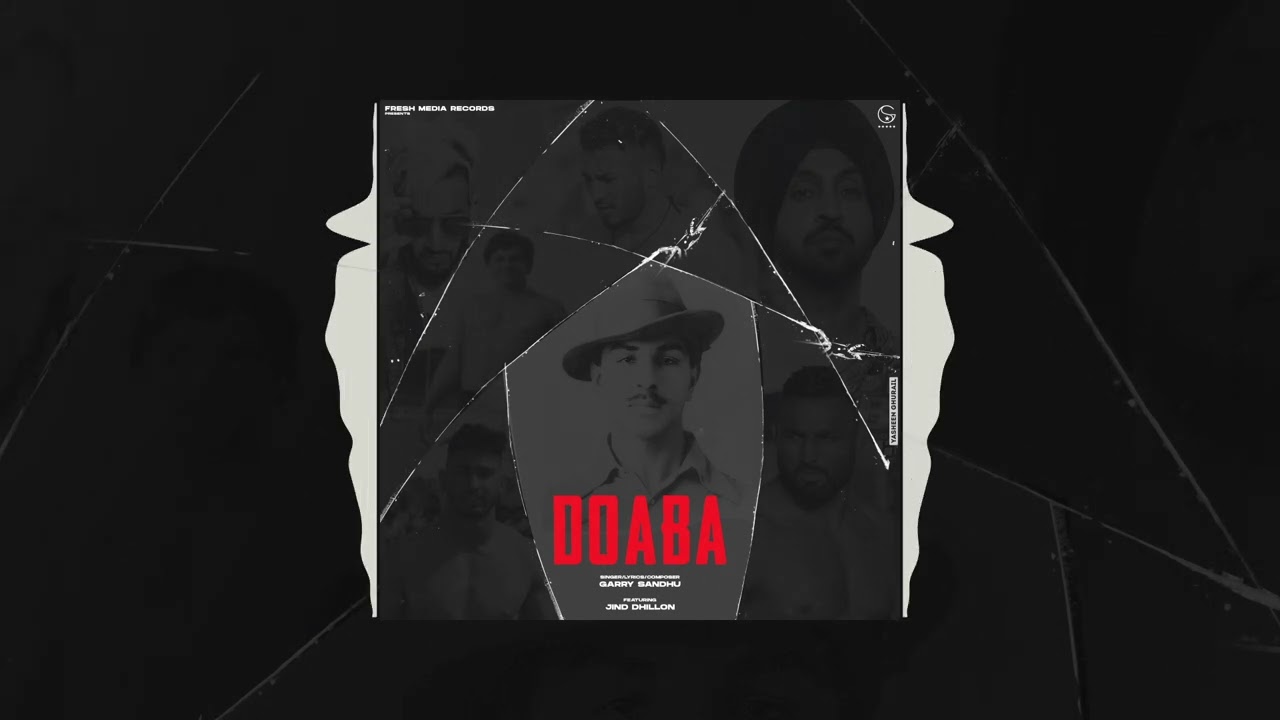 Doaba | Garry Sandhu ft Jind Dhillon | Punjabi Song 2022 | Fresh Media Records
