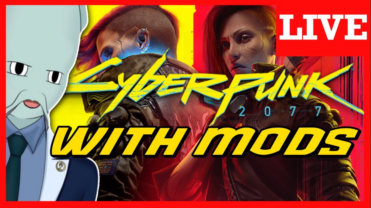 [Corpo] Modded playthrough begins!