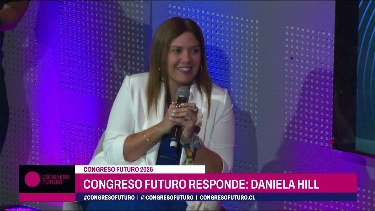 SIDE EVENTS CONGRESO FUTURO - CONGRESO FUTURO RESPONDE. DANIELA HILL