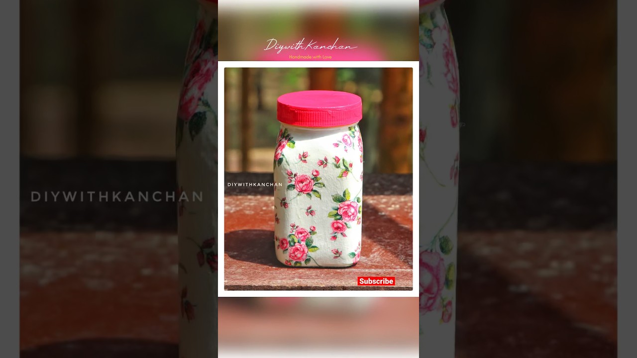 🤩Let&rsquo;s Reuse Glass Jar, decoupage on jar #diywithkanchan #shortvideo #homedecor #decoupage