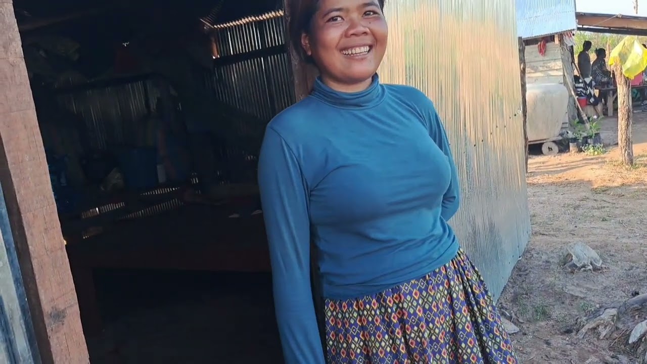 ប្អូនដាំស្រីនិចកាងារច្រើនណាស់