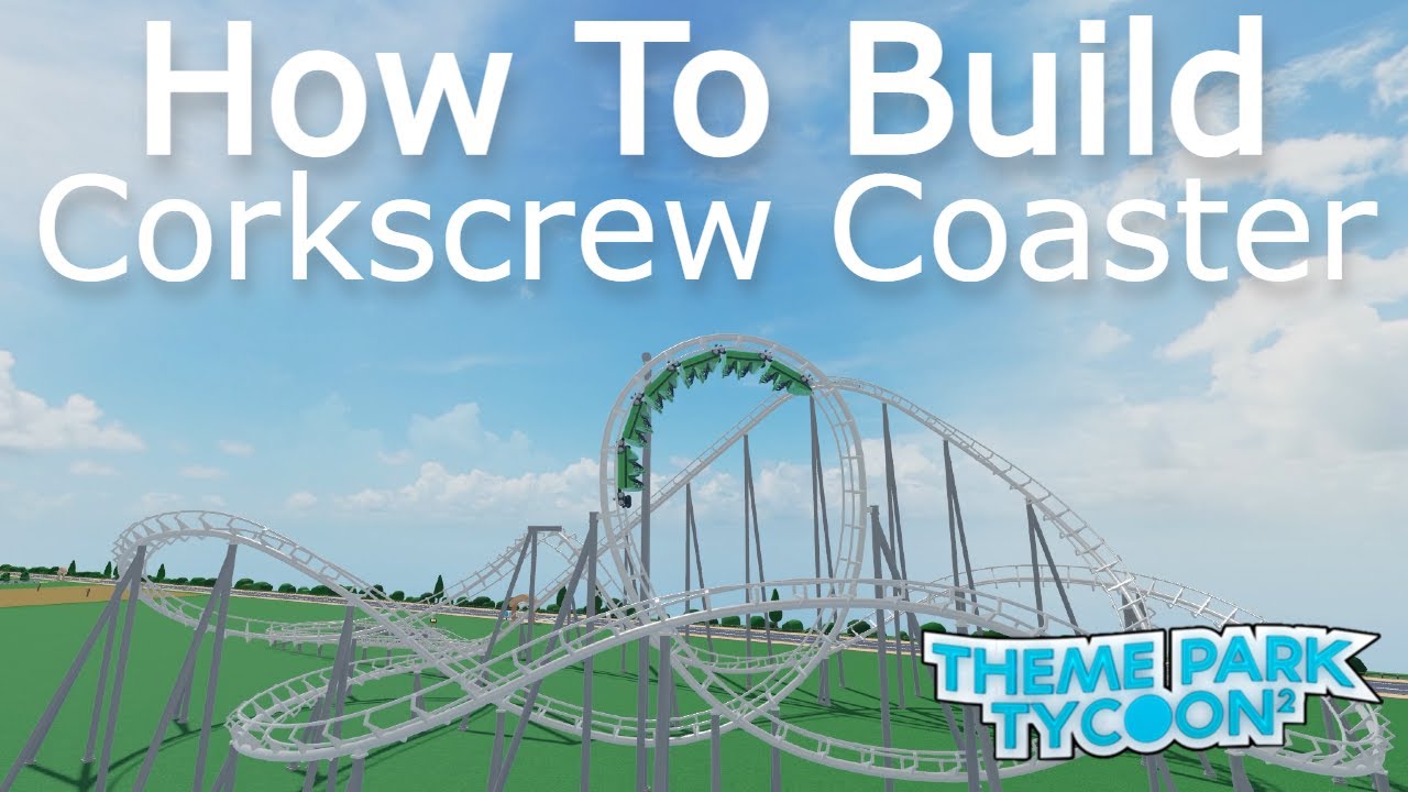 Штопор-американская горка | Как построить | Theme Park Tycoon 2