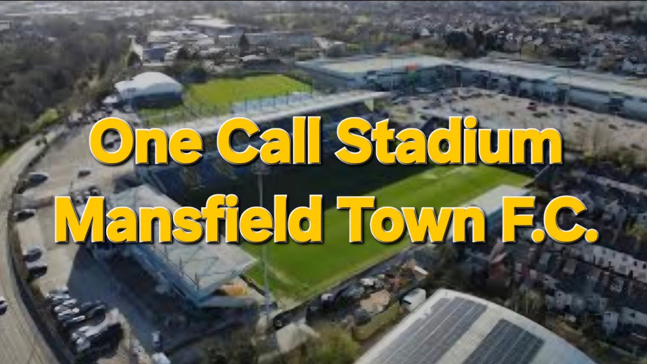 Mansfield Town Football Club - One Call Stadium - Bishop Street Stand Update - League 1 EFL.