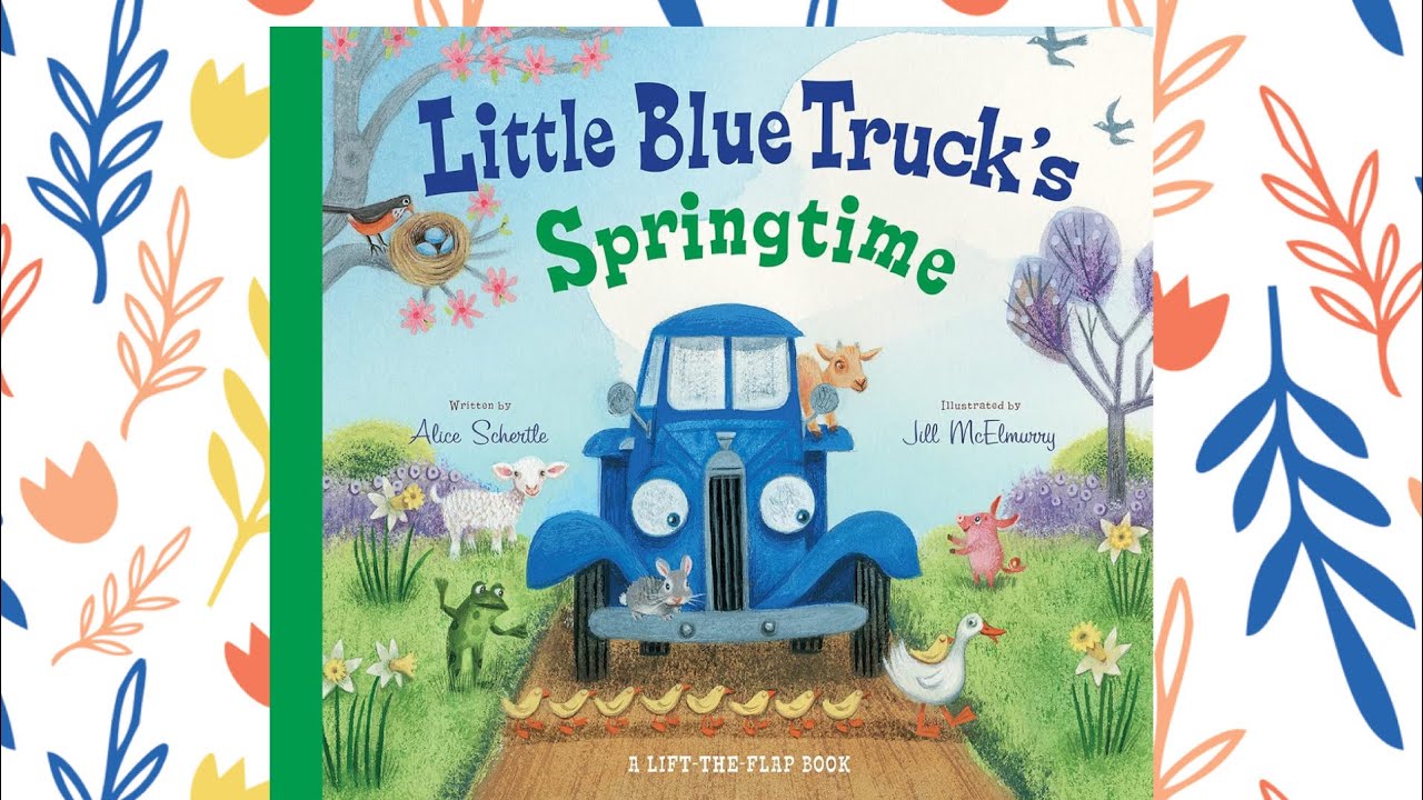 Little Blue Truck’s Springtime 🍃 | Read Aloud | AR Book 1.2