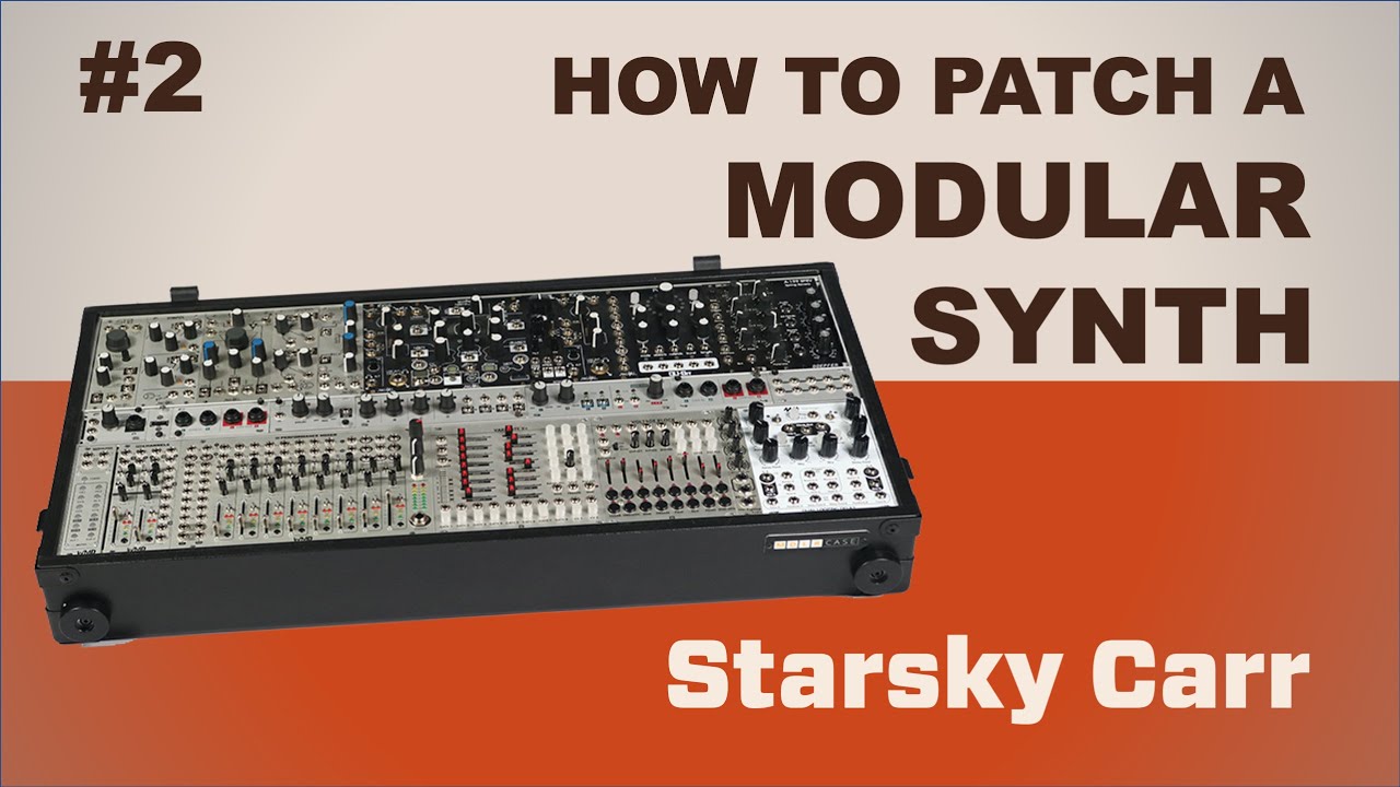 Первые патчи Eurorack Modular Synth: Основы — Учебное пособие и демонстрация