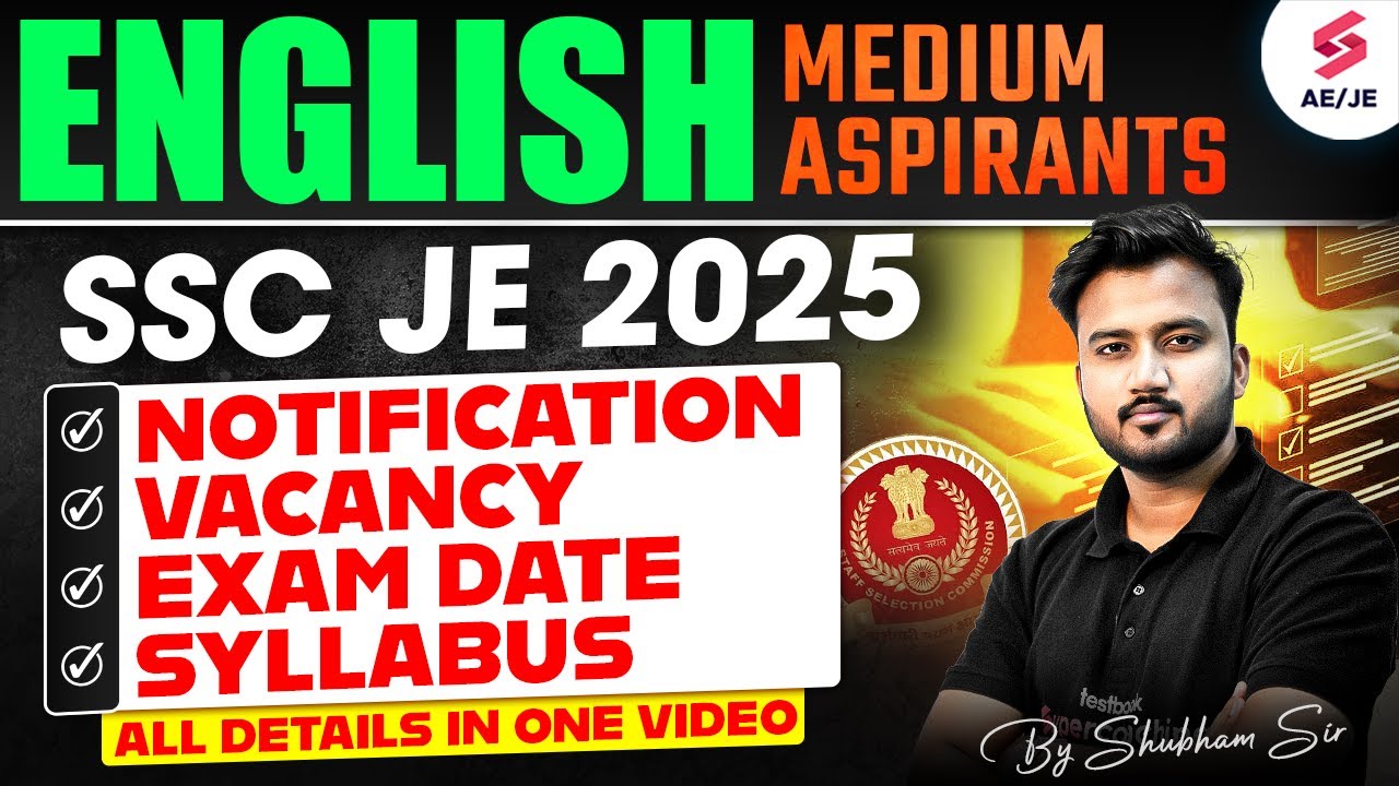 SSC JE 2025 | SSC JE 2025 Notification, Vacancy, Exam Date & Syllabus in ENGLISH | Shubham Sir