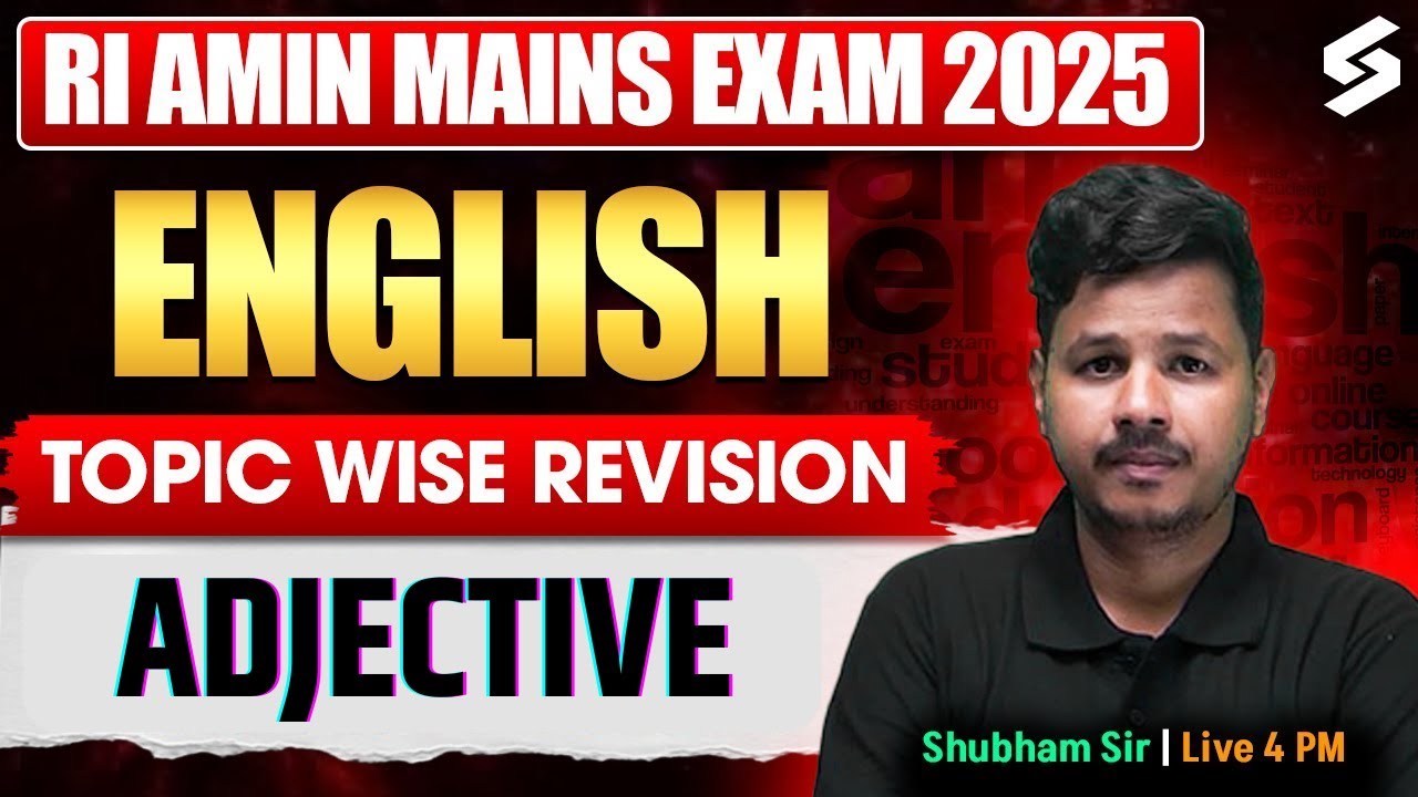 English for RI, AMN Mains Exam | Adjective I Shubham Sir