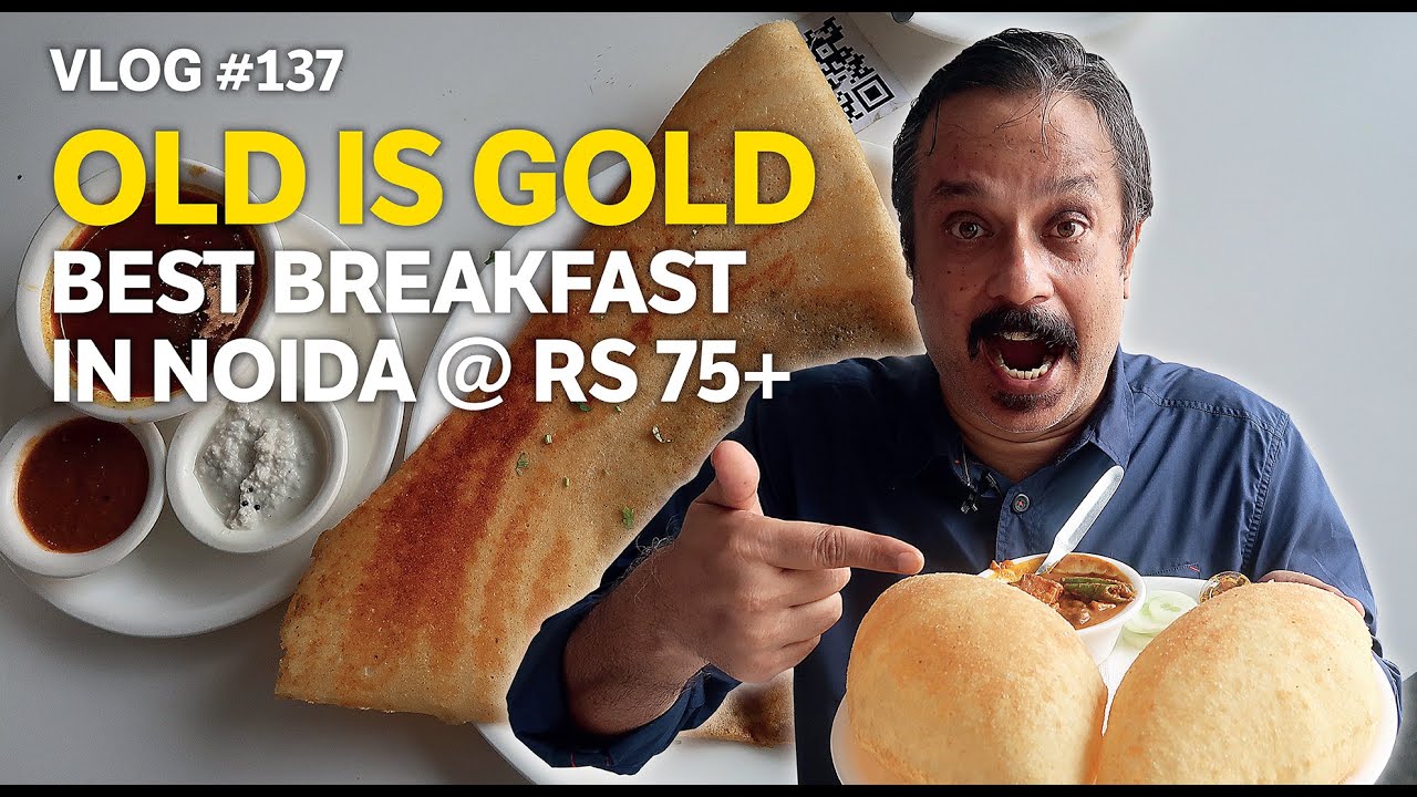 😋 Breakfast for Rs 75: Best Breakfast in Noida  |  NOIDA FOOD GUIDE  |  E-138