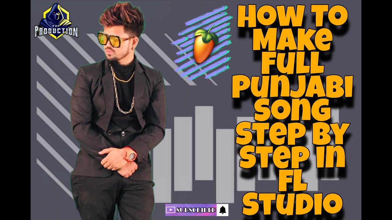 How To Make Full Punjabi Song Step By Step In Fl Studio In Hindi #PRP PREETROMANA Make Full Song