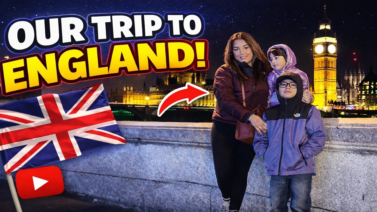 We travelled to England 🇬🇧