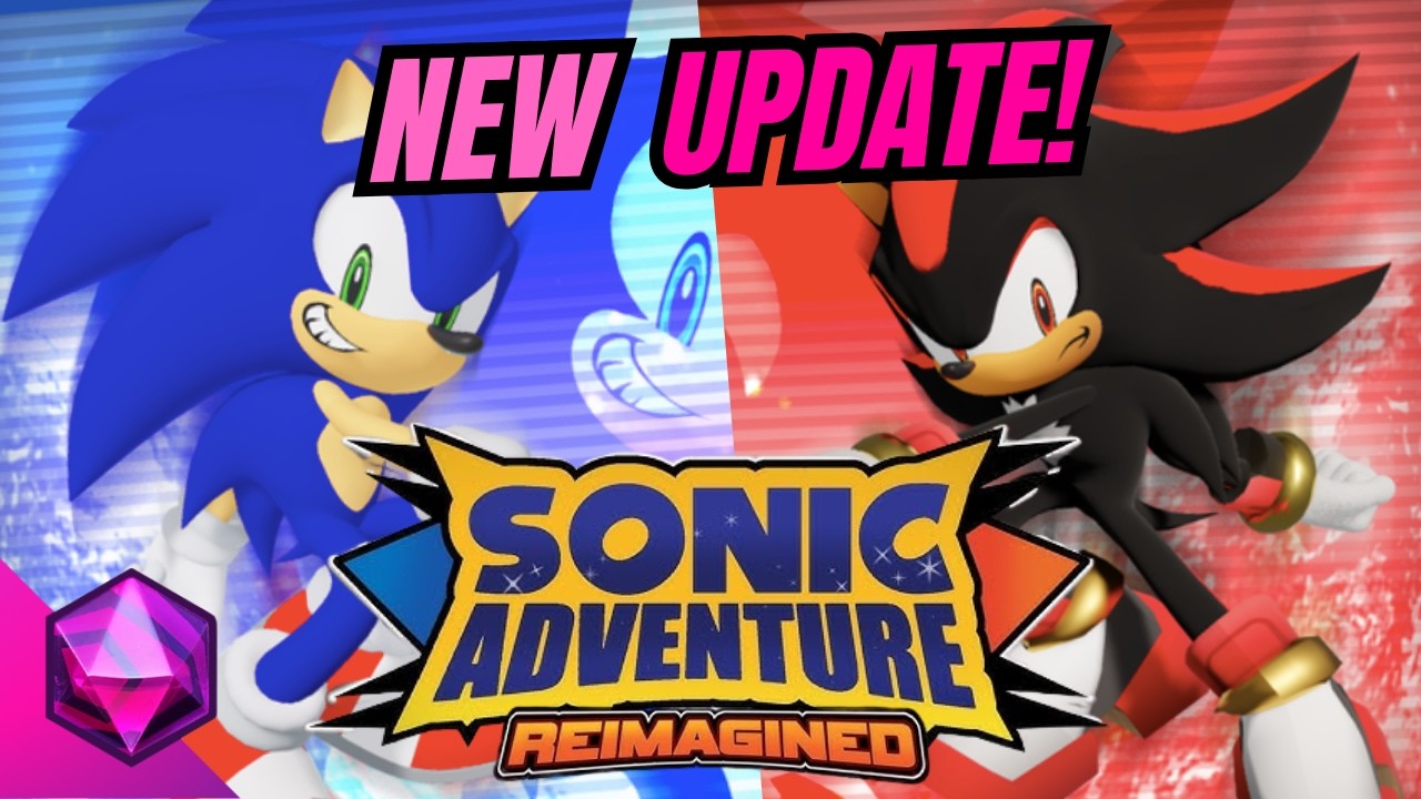 Sonic Adventure Reimagined (SHADOW UPDATE!)