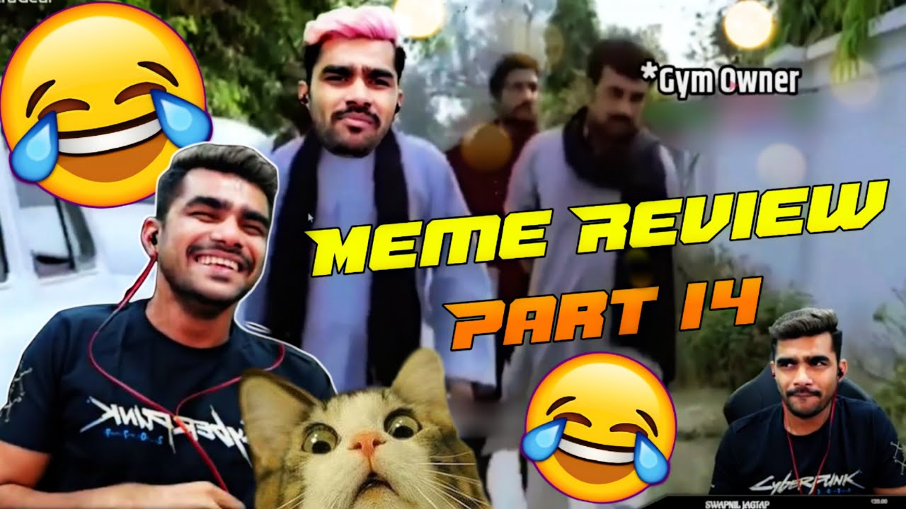 meme review part 14