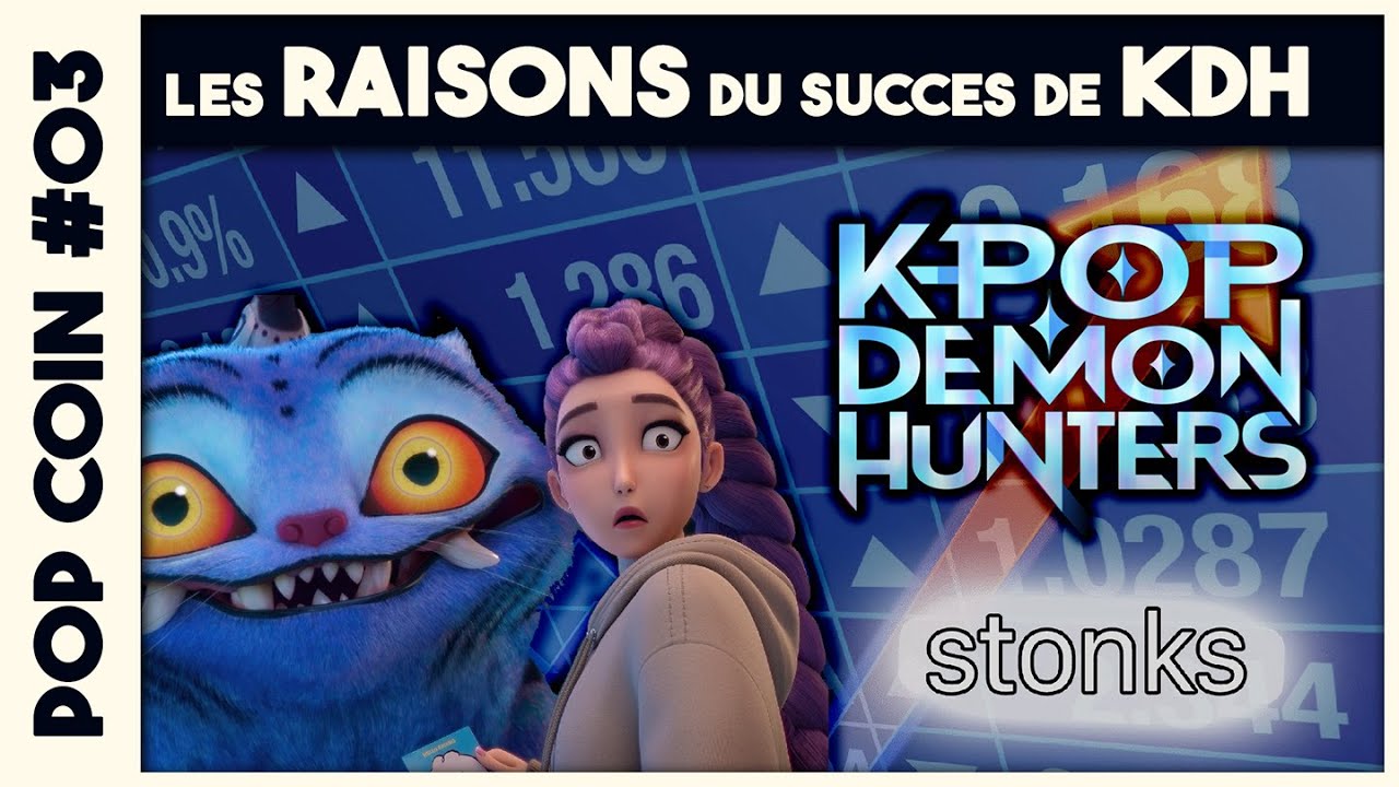 Les RAISONS de l'INCROYABLE SUCCES de Kpop Demon Hunter ! - Pop Coin #03