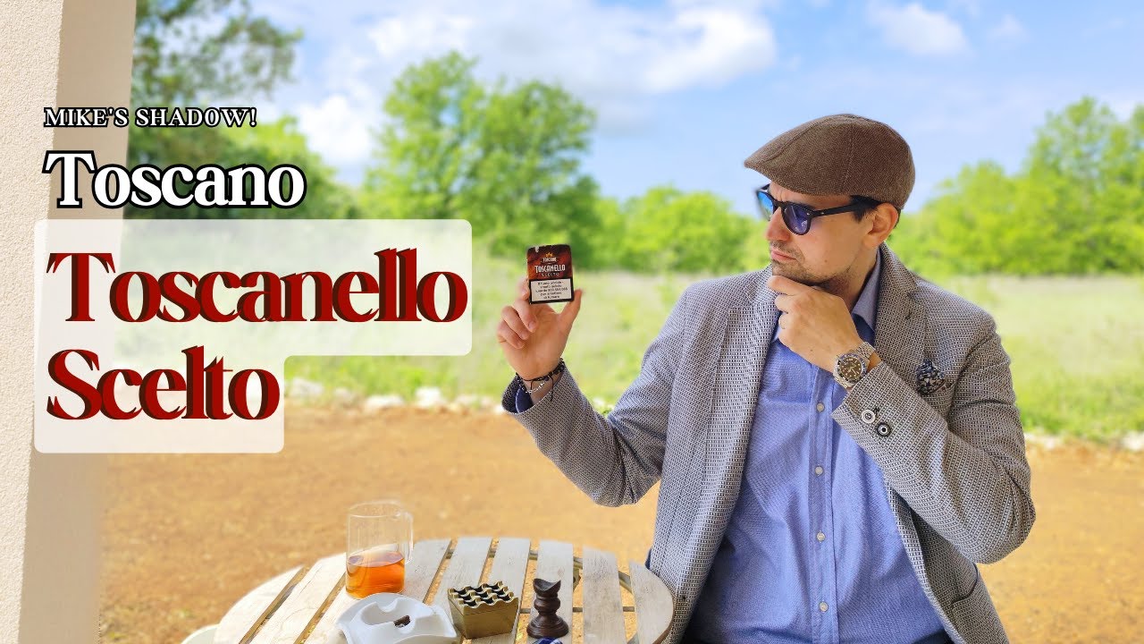 Fumo lento: Toscano Toscanello Scelto | Mike's Shadow
