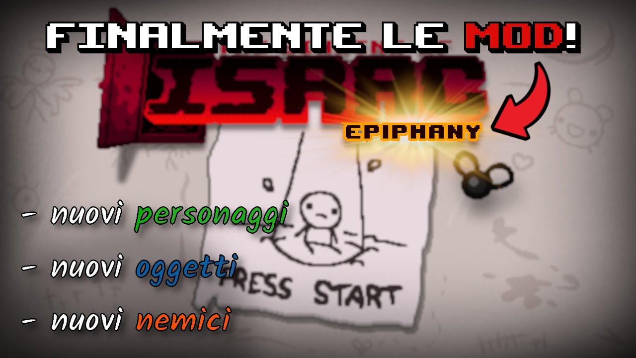 Iniziamo la Epiphany Mod!