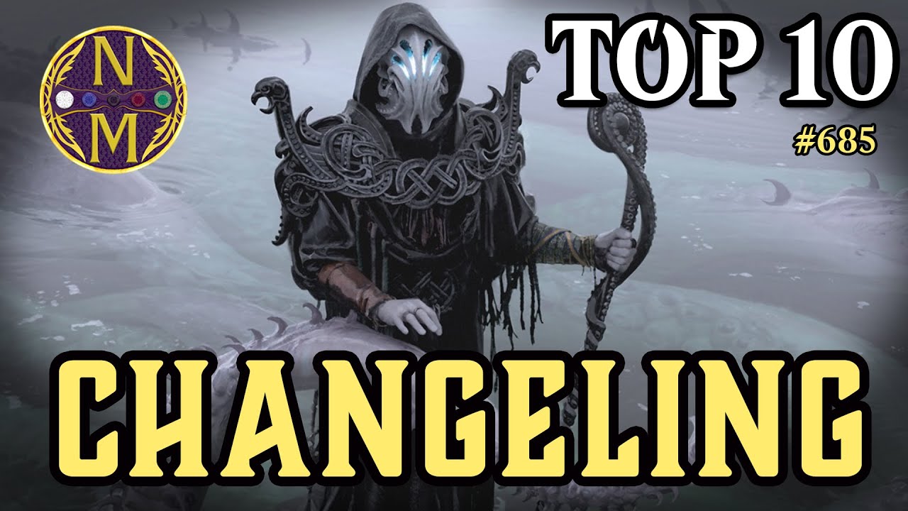 The BEST Changelings in Magic: the Gathering