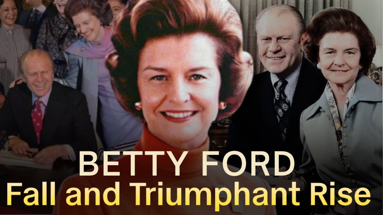 The Tragic Fall and Triumphant Rise of Betty Ford
