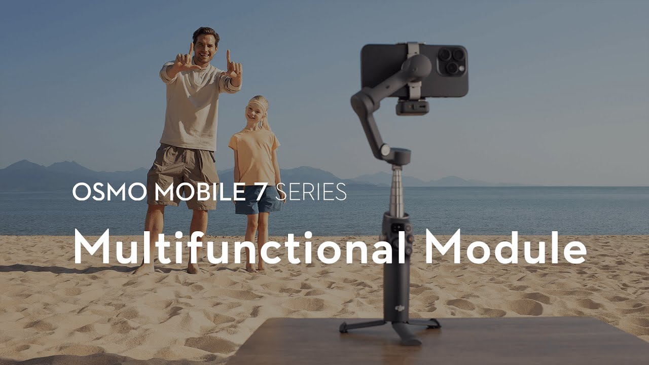 Osmo Mobile 7 Series｜Multifunctional Module