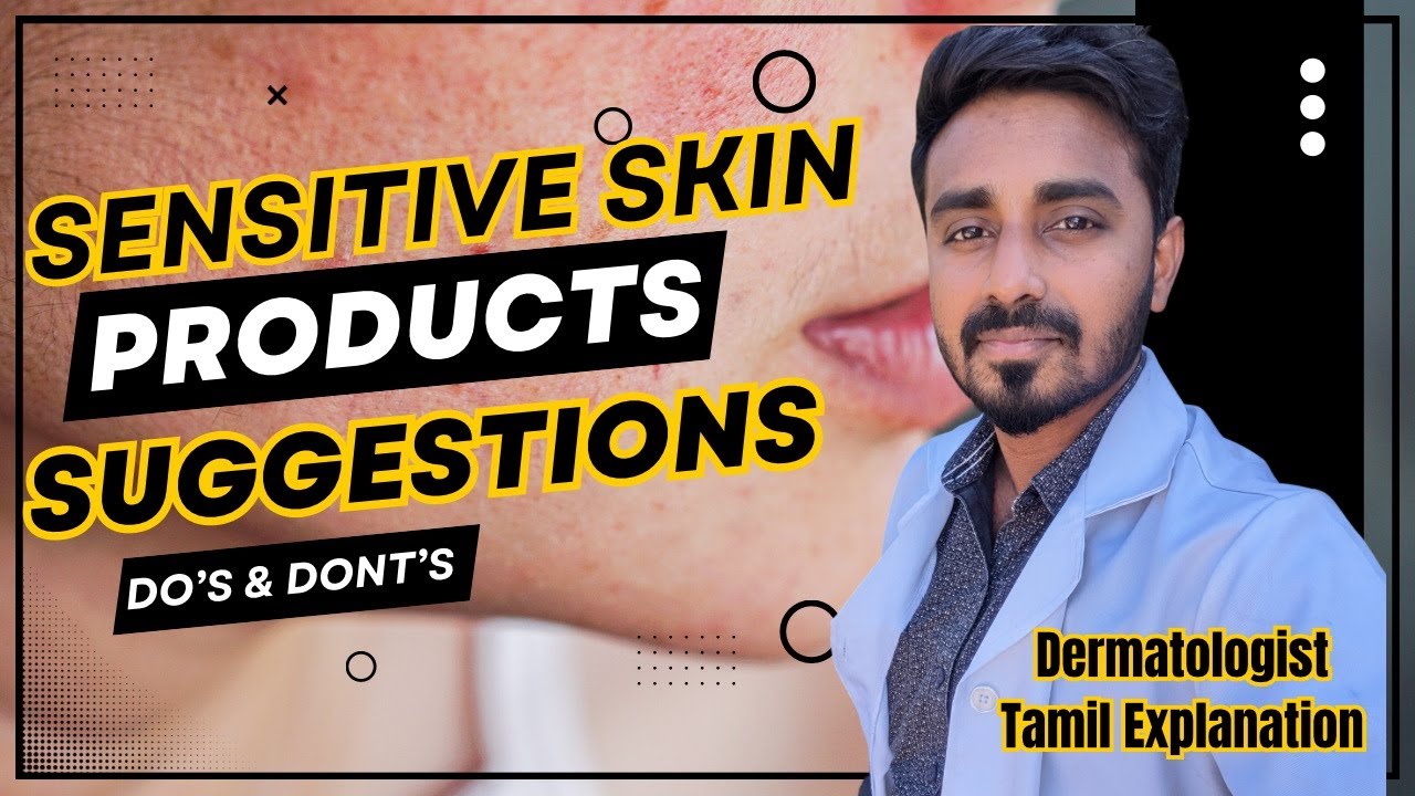 Sensitive Skin Product suggestions (Tamil) | Facewash | Moisturizer | Sunscreen #sensitiveskin