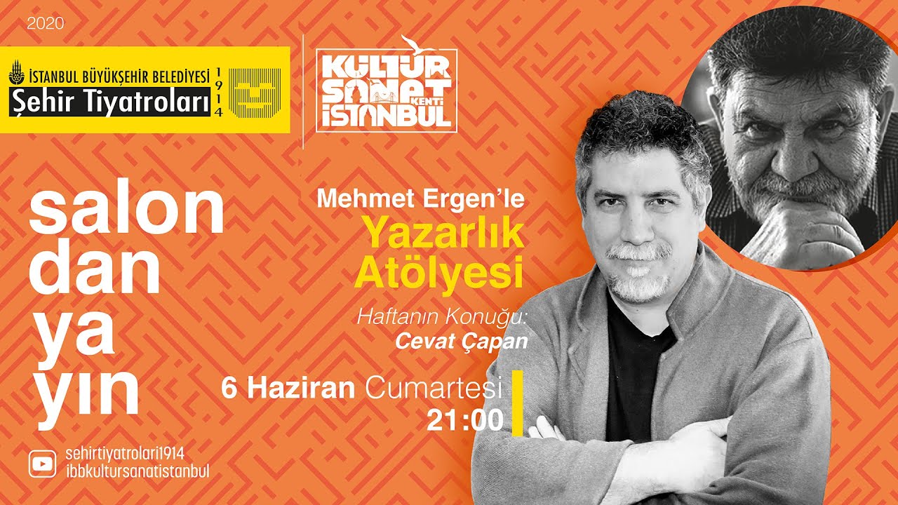 YAZARLIK ATÖLYESİ | MEHMET ERGEN - CEVAT ÇAPAN