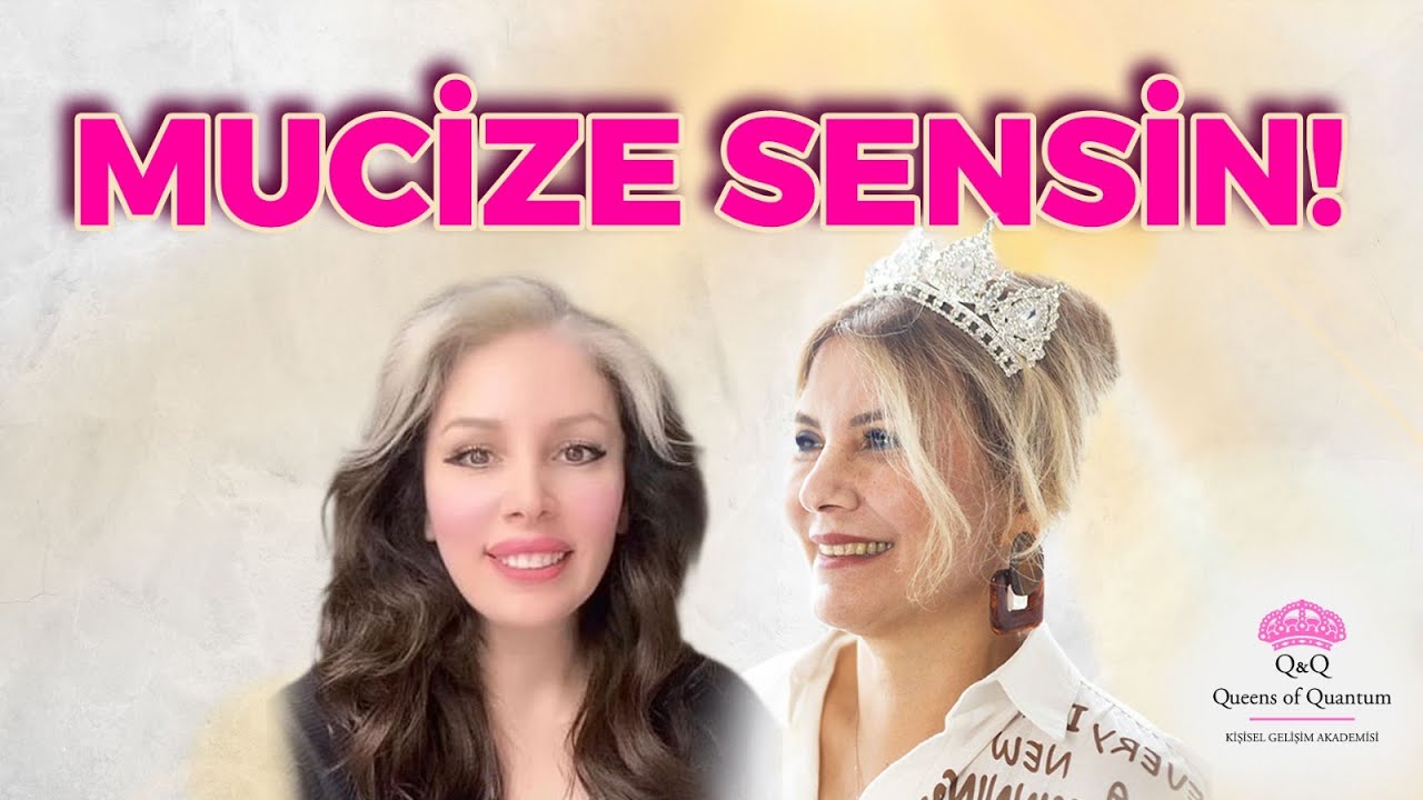 Mucize Sensin! | Kuantum Kraliçeleri TV
