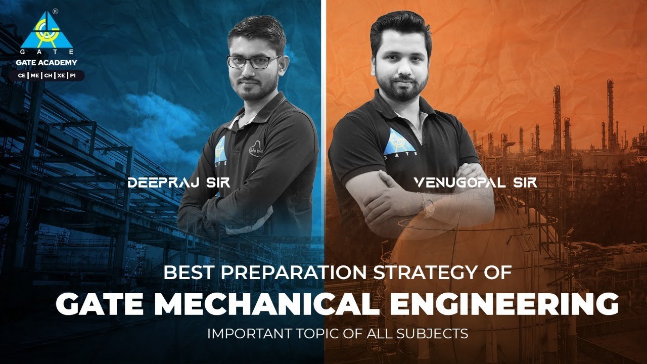 Best Preparation Strategy of GATE Mechanical Engineering | Important Topic of All Subject