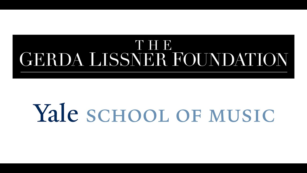 The Gerda Lissner Foundation Presents: Yale School of Music