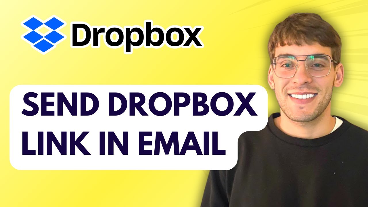 How to Send Dropbox Link in Email [2026 Full Guide]