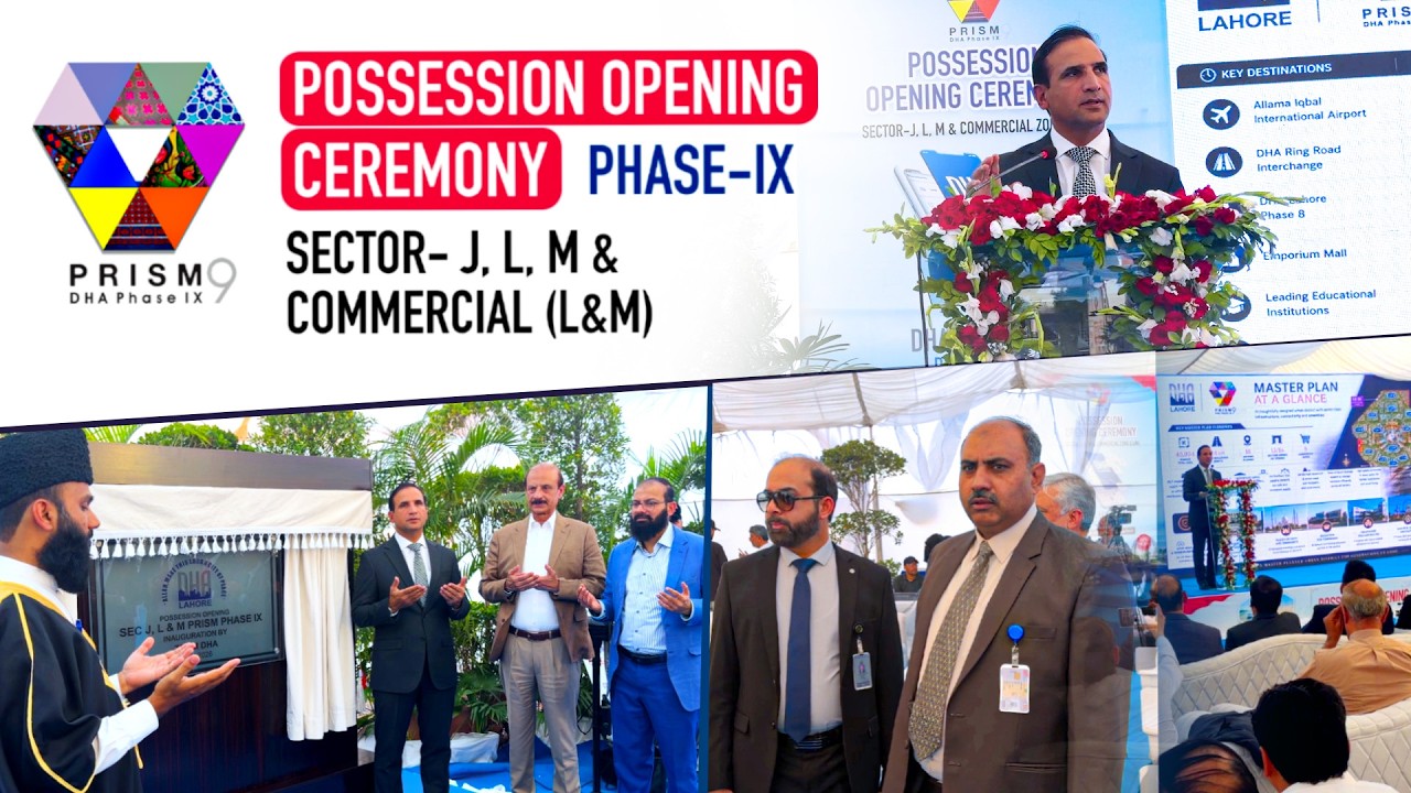 Grand Possession Opening Ceremony | Phase 9 Prism J, L, M & Commercial (L&M) | DHA Lahore