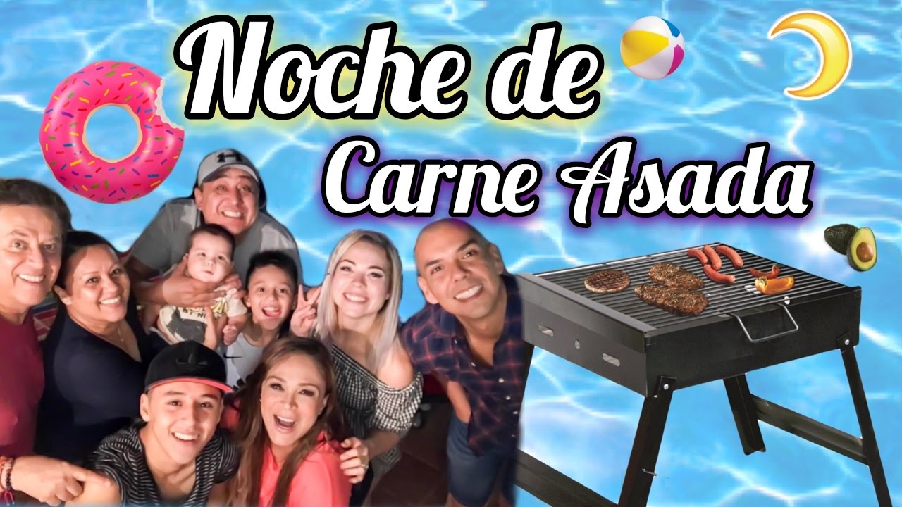 Noche de Carne Asada | Viviendo Con Los Bezares
