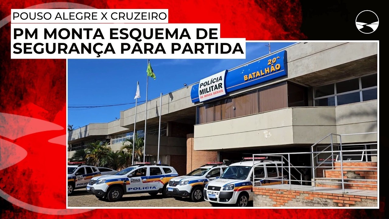 Pouso Alegre x Cruzeiro: PM monta esquema de segurança para partida