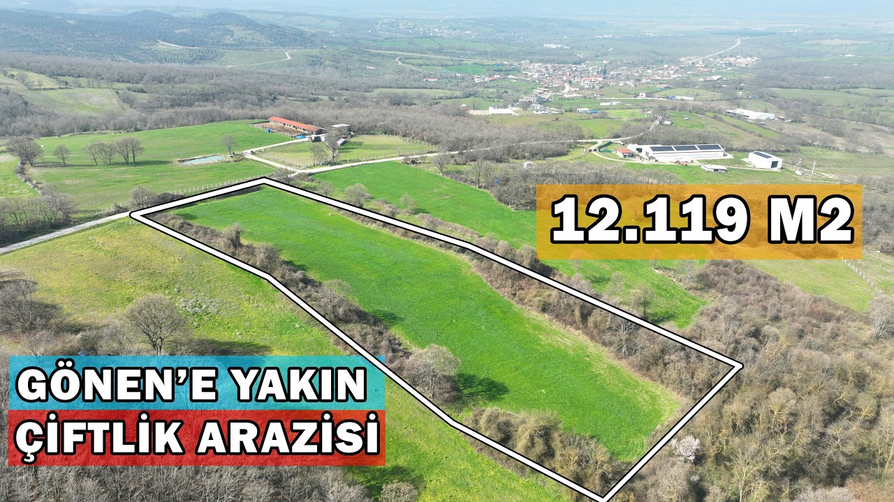 Gönen'e Yakın Bağ Evi İçin Uygun 12.119 m2 Resmi Yola Cephe Tarla