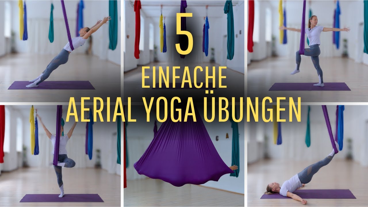 5 Einfache Aerial Yoga Übungen