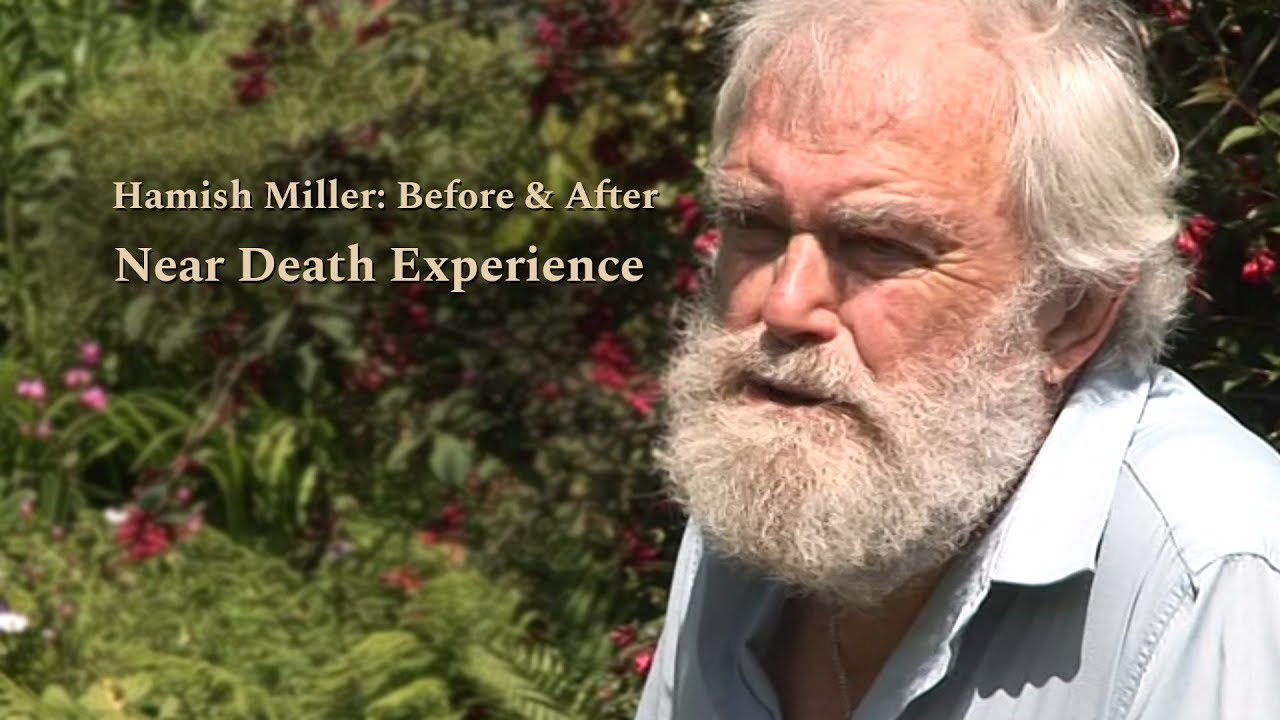 NDE Hamish Miller: Before & After Near Death Experience - High Quality #NDE