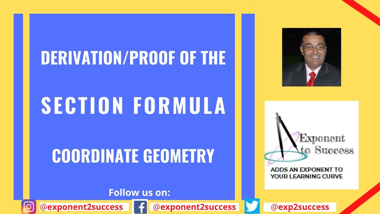 Derivation of Section Formula: Proof of Section Formula with Examples