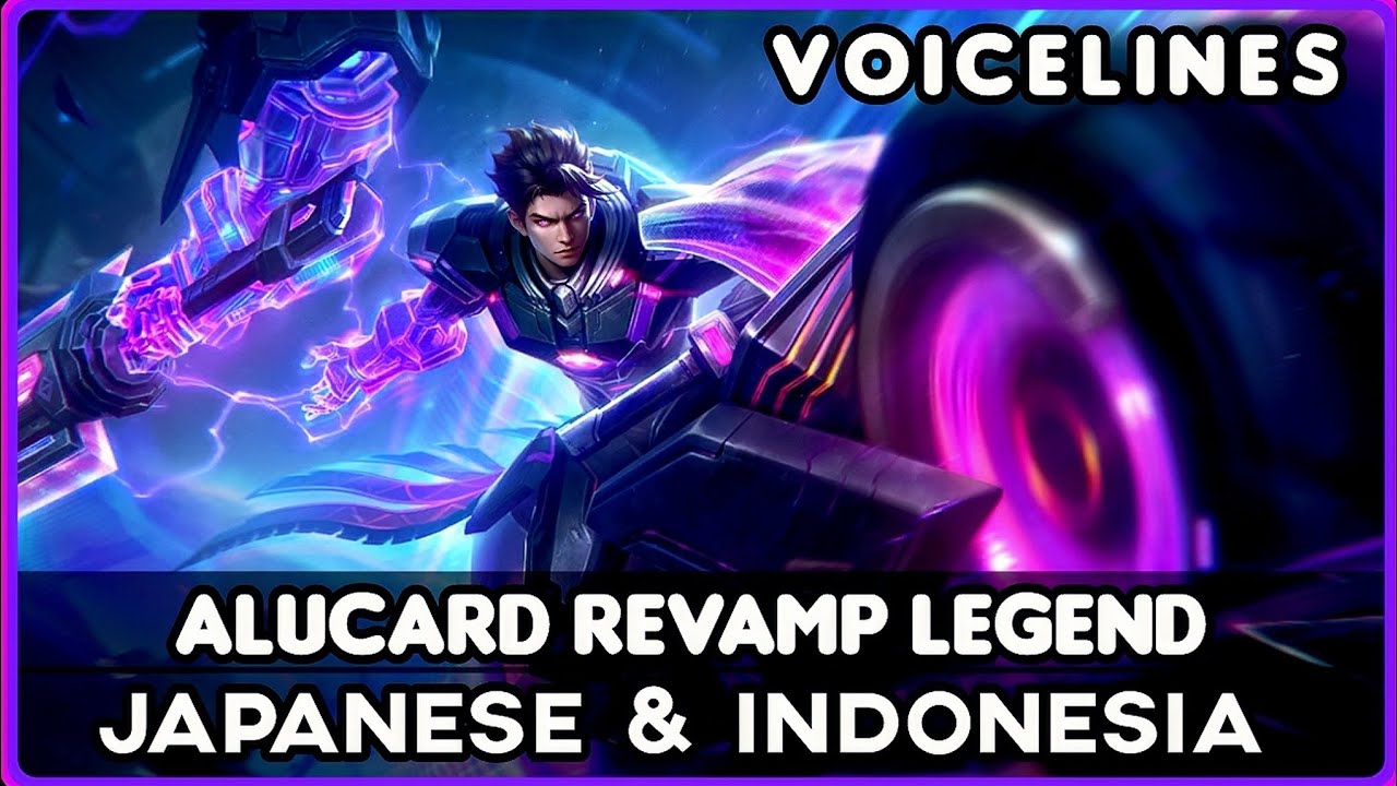 JAPANESE & INDONESIA ALUCARD REVAMP LEGEND SKIN VOICELINES ~ MLBB