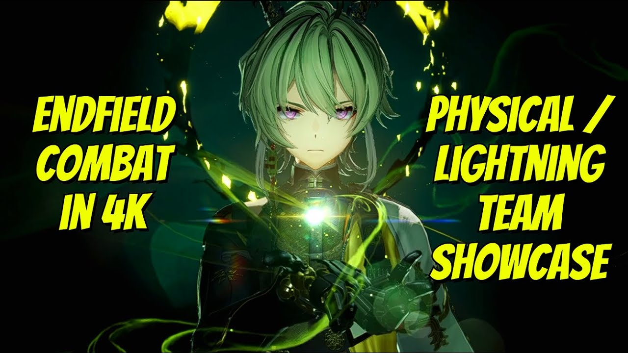 Physical/Lightning Team Showcase (Stronger than you think) | Arknights Endfield [4k]