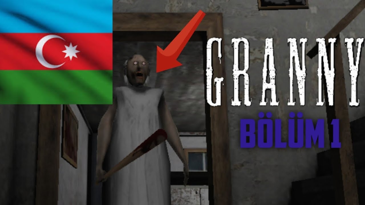 Granny 1 bölüm 1 nənədən qaçırıq