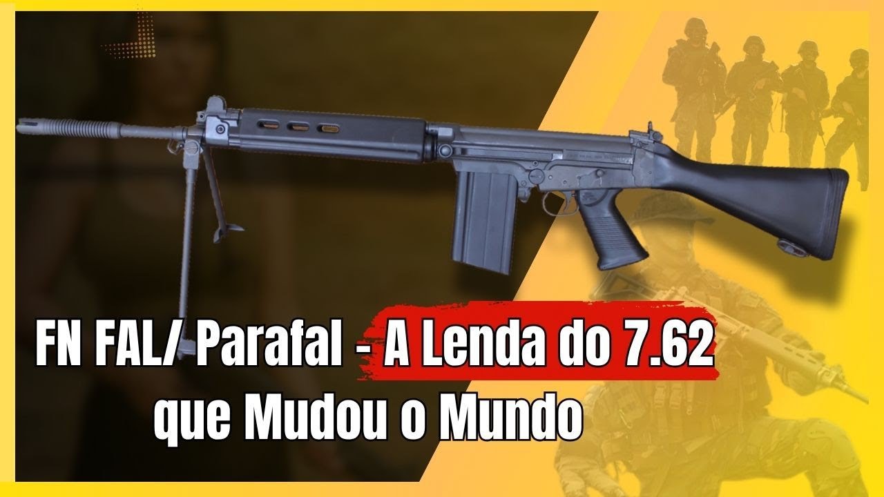 O Fuzil que Fez História: Tudo sobre o FN FAL (Parafal Brasileiro)