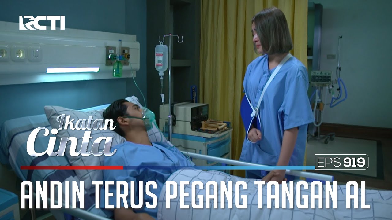 Terharu!! Mas AL Ingat Pernah Tertusuk Saat Menyelamatkan Andin | IKATAN CINTA | EPS.919 (1/4)