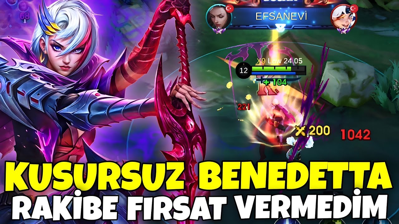 KUSURSUZ BENEDETTA NASIL OYNANIR ? RAKİBE FIRSAT VERMEDİM !! | BENEDETTA | Mobile Legends