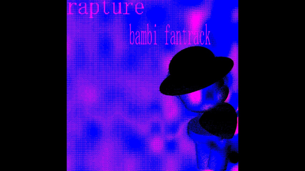 Rapture - Delight 2 [still considered a joke]