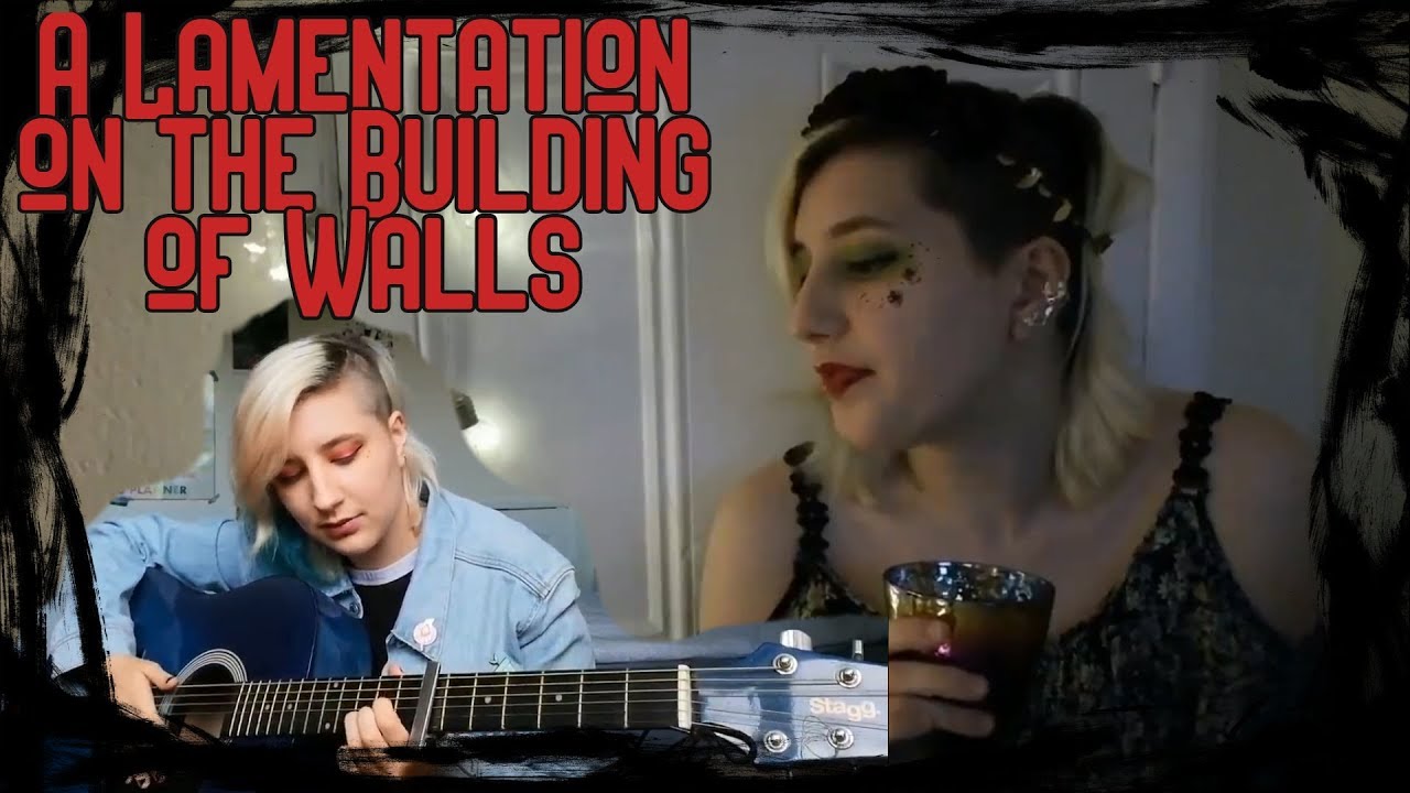 A Lamentation on the Building of Walls - A Socialist Analysis of Hadestown
