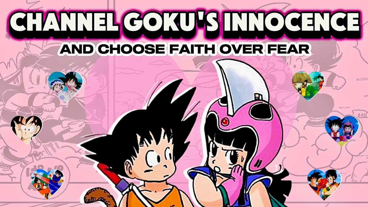 INNOCENCE—Goku's Betrothal - Dragon Ball Chapters 11-15