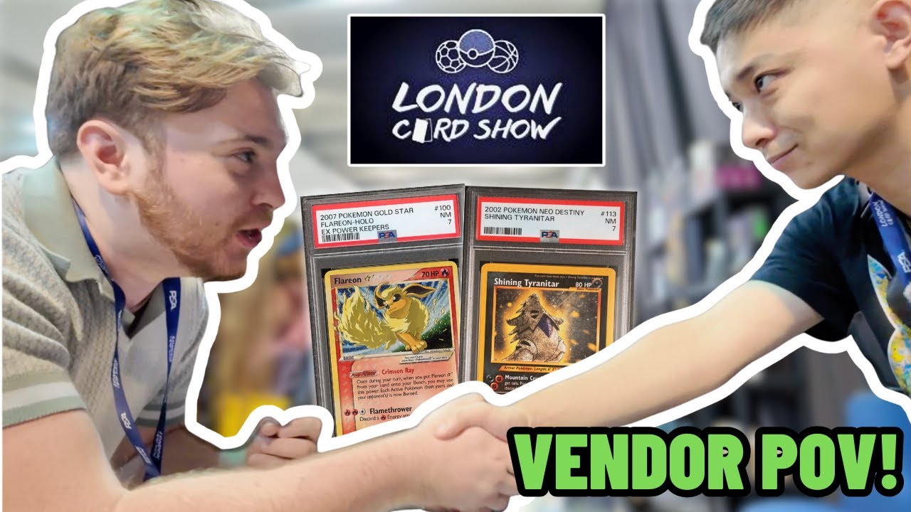 HE WANTED MY BEST CARDS! Pokemon UK Vendor POV | London Card Show Day 1 (Sat)