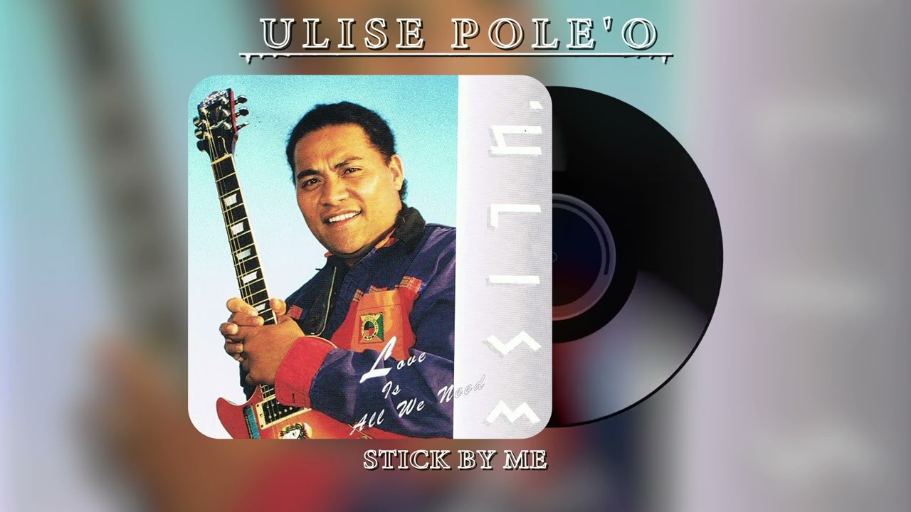 'Ulise Pole'o - Stick by Me (Audio)