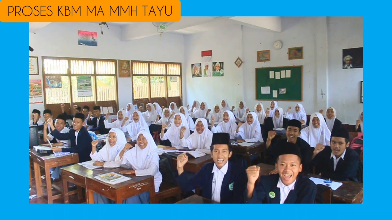PROSES KBM MA MMH TAYU
