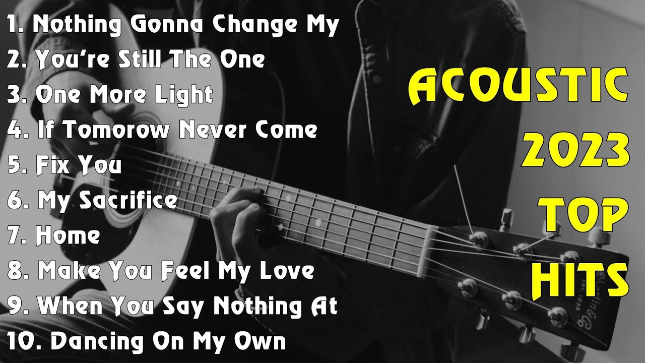 ACOUSTIC 2023 TOP HITS