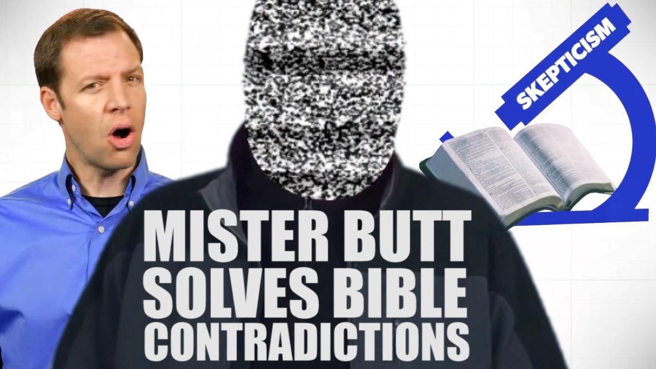 Mister Butt Solves Bible Contradictions